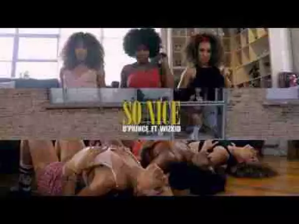 Video: D’Prince Feat. Wizkid – So Nice